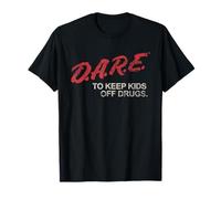 D.A.R.E. Program Dare to Keep Kids off Drugs PSA Maglietta