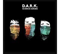 D.A.R.K. Science Agrees (Vinyl LP) 12" Album
