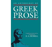 D. A. Russell An Anthology of Greek Prose (Tascabile)