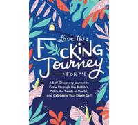 D.A. Sarac Love This Fcking Journey for Me (Copertina rigida)