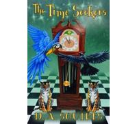 D A Squires The Time Seekers (Tascabile)