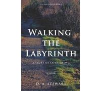 D a Stewart Walking the Labyrinth (Tascabile) Age of Saints