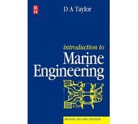 D A Taylor Introduction to Marine Engineering (Tascabile)