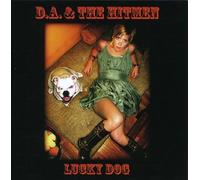 D.A. & The Hitmen - Lucky Dog