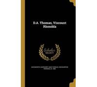 D.A. Thomas, Viscount Rhondda (Copertina rigida)