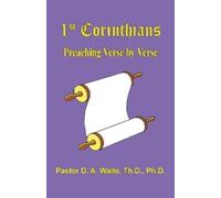 D a Waite 1 Corinthians, Preaching Verse by Verse (Tascabile)
