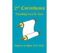 D a Waite 2nd Corinthians (Tascabile) Preaching Verse by Verse