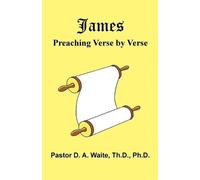 D a Waite James (Tascabile) Preaching Verse by Verse Bible Books