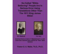 D a Waite So-called "Bible-Believing" People Are in Serious Error Us (Tascabile)