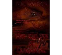 D a Watson The Wolves of Langabhat (Tascabile)