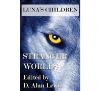 D Alan Lewis Luna's Children (Tascabile)