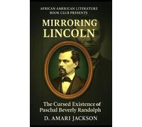 D Amari Jackson Mirroring Lincoln (Tascabile)