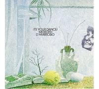 D Ambrosio - It S Your Dance