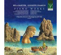 D’Amico - Bartok : Oeuvres pour piano