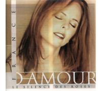 D' Amour France - Silence des Roses