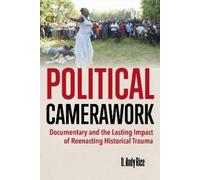 D. AndyRice Political Camerawork (Tascabile)