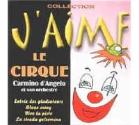 D' Angelo Carmino - Le Cirque