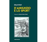 D’Annunzio e lo sport