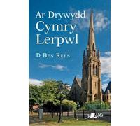 D. Ben Rees Ar Drywydd Cymry Lerpwl (Tascabile)