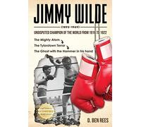D Ben Rees Jimmy Wilde ( 1892-1969) (Tascabile)