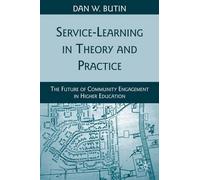 D. Butin Service-Learning in Theory and Practice (Copertina rigida)
