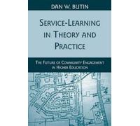 D. Butin Service-Learning in Theory and Practice (Tascabile)