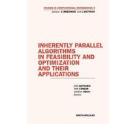 D. Butnariu S. Inherently Parallel Algorithms in Feasibility (Copertina rigida)