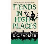 D C Farmer Fiends In High Places (Tascabile) Hipposync Atchives