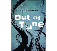D C Greschner Out of Tune (Tascabile)
