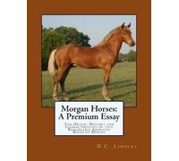 D C Linsley Morgan Horses (Tascabile)
