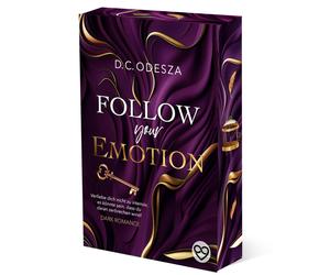 D.C. Odesza FOLLOW your EMOTION: Dark Romance (Follow your Passion) (Tascabile)