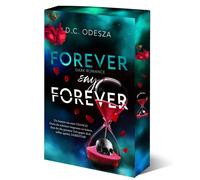 D.C. Odesza FOREVER say FOREVER: Dark Romance Thrill (Never say Neve (Tascabile)