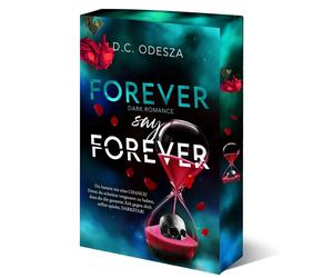 D.C. Odesza FOREVER say FOREVER: Dark Romance Thrill (Never say Neve (Tascabile)