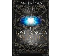 D C Payson The Lost Princess of Aevilen (Tascabile) Kingdom of Aevilen