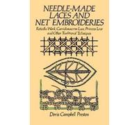 D.C. Preston Needle-Made Laces and Net Embroideries (Tascabile)
