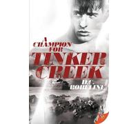 D C Robeline A Champion for Tinker Creek (Tascabile) Tinker Creek