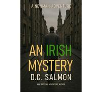 D.C. SALMON AN IRISH MYSTERY: A Newman Adventure (Tascabile)