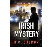 D C Salmon An Irish Mystery (Tascabile) Newman Adventure