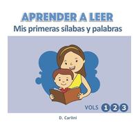 D Carlini Aprender a leer. Mis primeras sílabas y palabras (Tascabile)