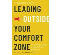 D. Christopher Kayes Leading Outside Your Comfort Zone (Copertina rigida)