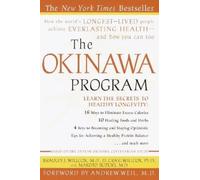 D. Craig Willcox Bradley J. Willcox Makoto Suzuk The Okinawa Progra (Tascabile)
