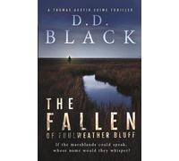 D D Black The Fallen of Foulweather Bluff (Tascabile)