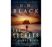 D D Black The Secrets of Second Beach (Tascabile) Thomas Austin Crime Thriller