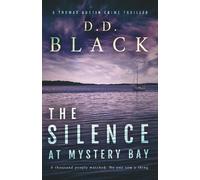 D D Black The Silence at Mystery Bay (Tascabile) Thomas Austin Crime Thriller