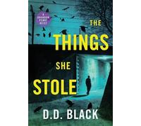 D D Black The Things She Stole (Tascabile) Brandon Penny Crime Thriller