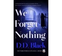 D D Black We Forget Nothing (Tascabile) FBI Task Force S.W.O.R.D.