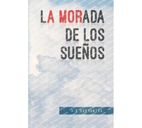 D D Cervantes La morada de los sueños (Tascabile)