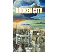 D.D. Chant Broken City (Tascabile)