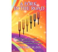 D.D. David Hulse A Fork In the Road (Tascabile)