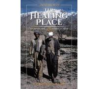 D D Murray McGavin MD D D Murray McGa ...in search of THE HEALING PL (Tascabile)